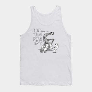 Sloth Says Slow Down Tank Top